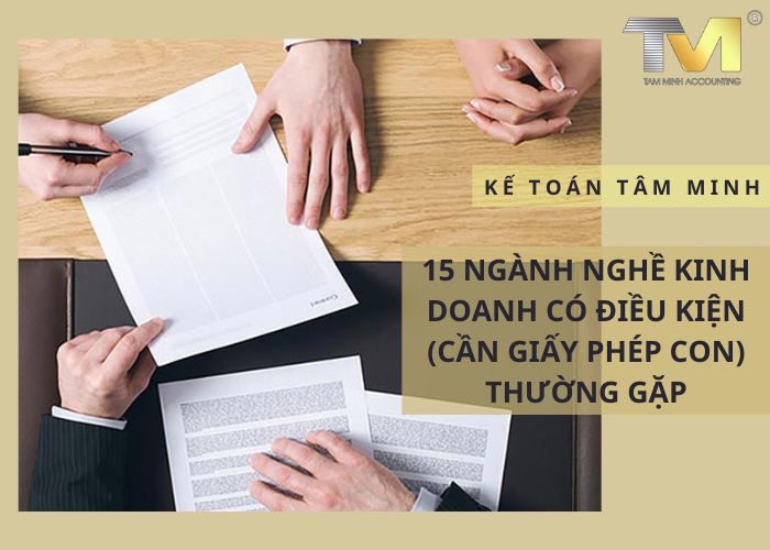 15 ngành nghề kinh doanh có điều kiện