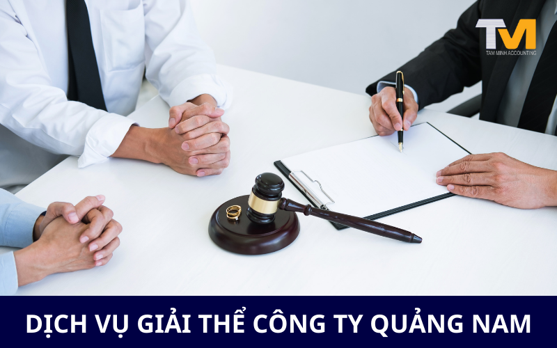 dịch vụ giải thể công ty Quảng Nam