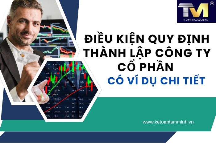 Điều kiện quy định thành lập công ty cổ phần