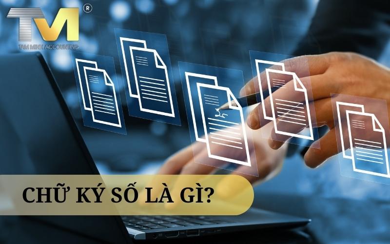 Chữ Ký Số là Gì? Khái Niệm và Ứng Dụng Trong Kỹ Thuật Số