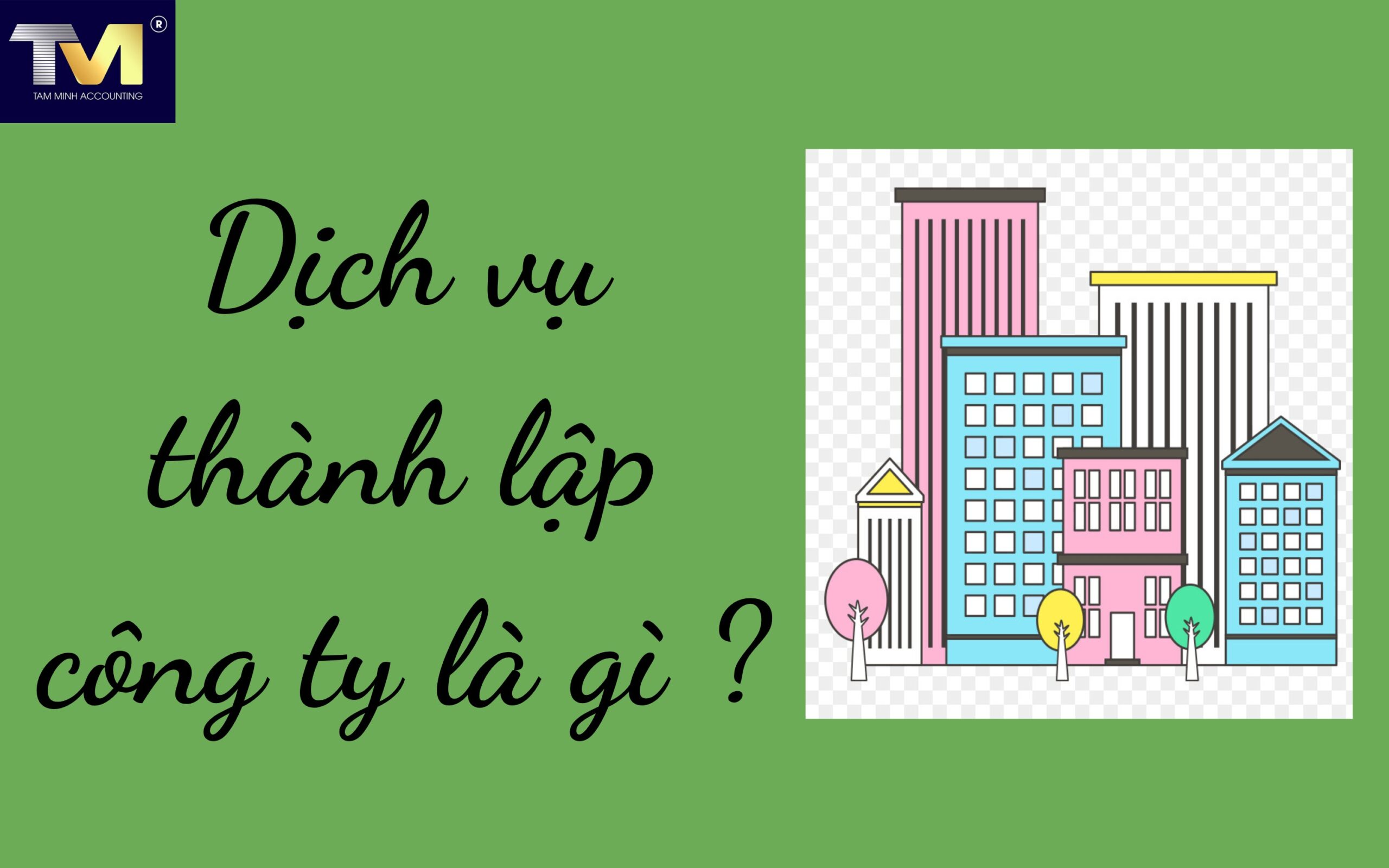 Dịch vụ thành lập công ty quận Sơn Trà Đà Nẵng 