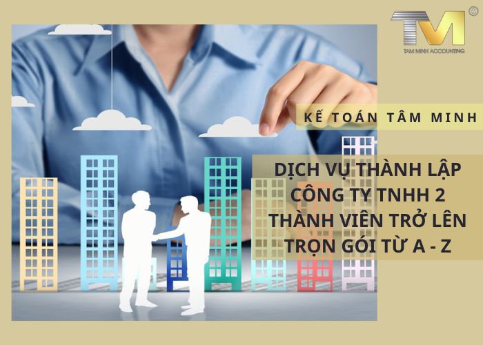 Dịch vụ thành lập công ty TNHH 2 thành viên