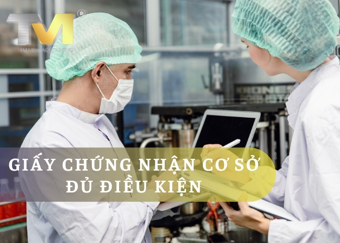 Quy Trình Đăng Ký và Nhận Giấy Chứng Nhận Cơ Sở Đủ Điều Kiện