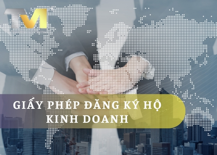 Hướng dẫn thủ tục giấy phép đăng ký hộ kinh doanh cá thể mới nhất