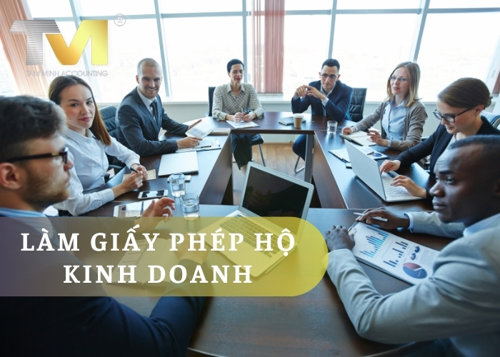 Hướng dẫn làm giấy phép hộ kinh doanh chi tiết mới nhất