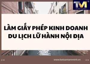 làm giấy phép kinh doanh du lịch lữ hành nội địa