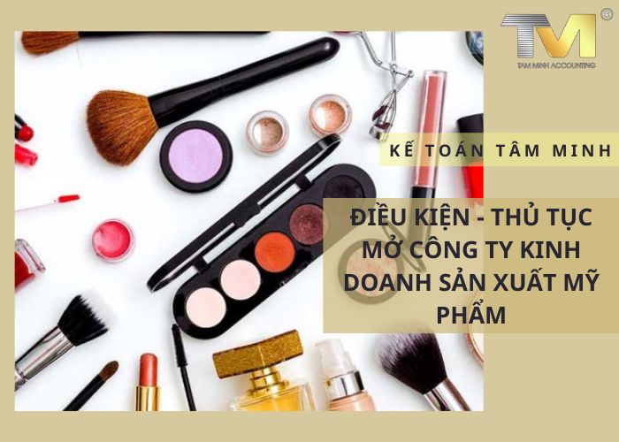 mở công ty kinh doanh sản xuất mỹ phẩm