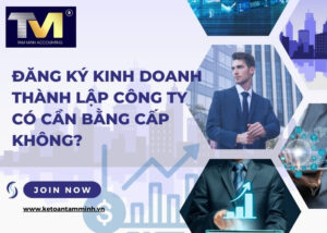 thành lập công ty có cần bằng cấp không