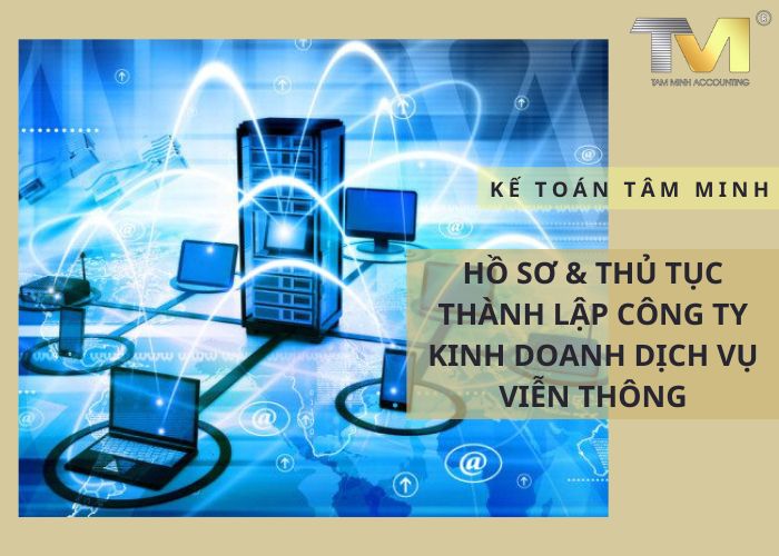 thành lập công ty kinh doanh dịch vụ viễn thông