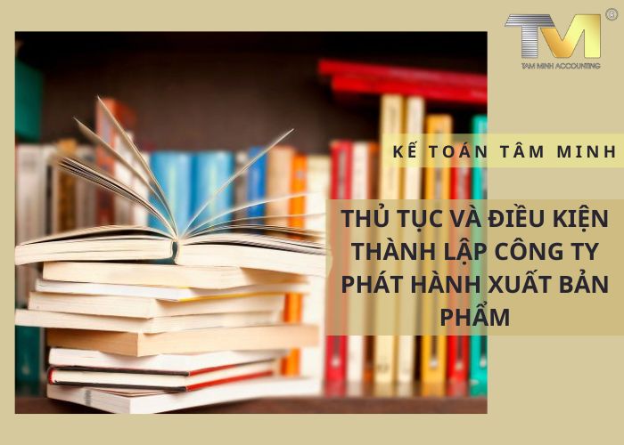 thành lập công ty phát hành xuất bản phẩm