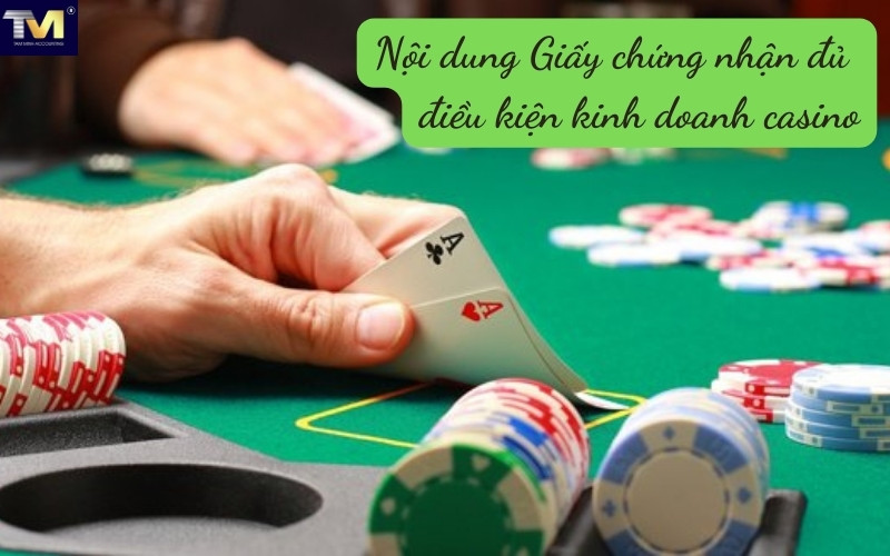 Thủ tục cấp Giấy chứng nhận đủ điều kiện kinh doanh Casino