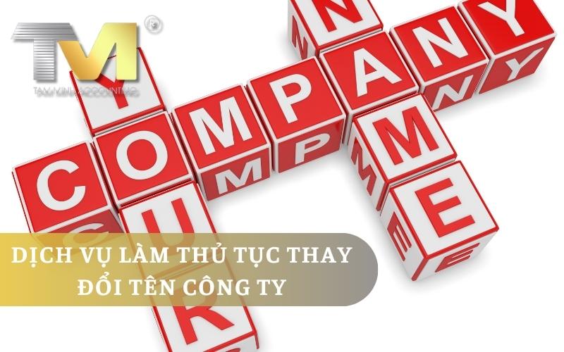 Dịch Vụ Làm Thủ Tục Thay Đổi Tên Công Ty Đơn Giản Hóa