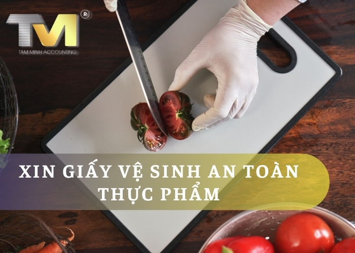 Khám Phá Quy Trình Xin Giấy Vệ Sinh An Toàn Thực Phẩm